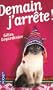 Demain j'arr�te !