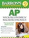 Barron's AP Microeconomics/Macroeconomics (Barron's How to Prepare for the Ap Macroeconomics/Microeconomics  Advanced Placement Examination)