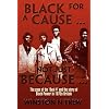 Black for a Cause ... Not Just Because...