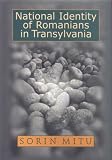 National Identity of Romanians in Transylvania (Ceu Medievalia)