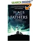 Click here to buy Flags of Our Fathers: A Young People's Edition by  James Bradley, Ron Powers, and Michael French.