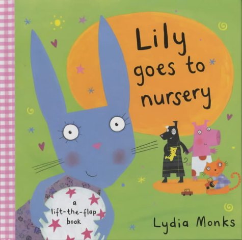 Lily Goes to Nursery (Funny Bunch)