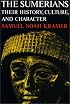 The Sumerians: Their History, Culture, and Character (Phoenix Books)