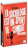 Pierre Bourdieu : La Sociologie est un sport de combat [VHS]