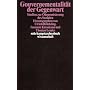 Gouvernementalit�t der Gegenwart: Studien zur �konomisierung des Sozialen