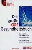 Das gro&szlig;e ORF-Gesundheitsbuch - Siegfried Meryn