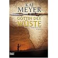 G�ttin der W�ste: Unheimlicher Roman