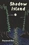 Shadow Island: A Tale of Lake Superior