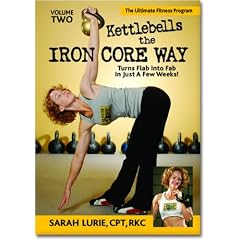 Kettlebells The Iron Core Way Volume 2 (Complete Guide to Kettlebell Training with Follow Along Workout)