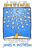 A Sense of the Divine: The Natural Environment from a Theocentric Perspective