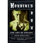 Click here to buy Houdini's Box: The Art of Escape by  Adam Phillips.