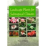 landscape plants for subtropical climates