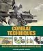Books : Combat Techniques: An Elite Forces Guide to Modern Infantry Tactics