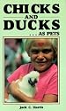 Chicks & Ducks As Pets