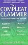 The Compleat Clammer: A Guide to Gathering and Preparation