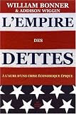 Revue Belles Lettres  / L'Empire des dettes : A l'aube d'une crise économique épique