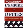 L'Empire des dettes : A l'aube d'une crise �conomique �pique