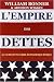 L'Empire des dettes : A l'aube...