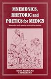 Mnemonics, Rhetoric and Poetics for Medics