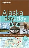 Alaska day by day