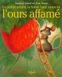 La Petite Souris, la fraise bien m�re et l'ours affam�