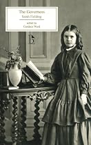 The Governess; or Little Female Academy (Broadview Editions Series)