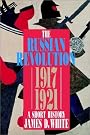 The Russian Revolution...