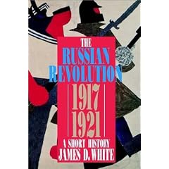 The Russian Revolution: A Short History (Hodder Arnold Publication)