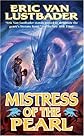 Mistress of the Pearl