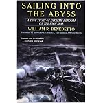 Sailing into the Abyss: A True Story of Extreme Heroism on the High Seas--winner of the 2006 US Maritime Literature Award book cover