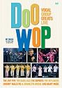 Doo-Wop: Vocal Group Greats Live, Vol. 1