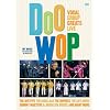 Doo Wop: Vocal Group Greats Live