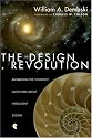 The Design Revolution: Answering The Toughest Questions About Intelligent Design