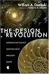 The Design Revolution: Answering The Toughest Questions About Intelligent Design