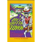 Get Outta Town: (A Tale of the Grateful Dead, the IRS, and Coffee) book cover