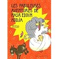 Les fabuleuses aventures de Nasr Eddin Hodja