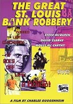 The Great St. Louis Bank Robbery