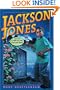 Jackson Jones and the Curse of the Outlaw Rose