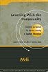 Learning With the Community: Concepts and Models for Service Learning in Teacher Education (Service Learning in the Disciplines Series)