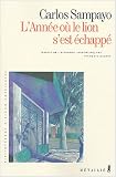 Lannée où le lion sest échappé