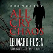 All Cry Chaos: The Henri Poincaré Series, Book 1 | [Leonard Rosen]