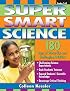 Super Smart: Science