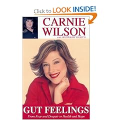 Gut Feelings: From Fear And Despair To Health And Hope