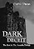 Dark Deceit
