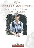 Gorilla Mountain: The Story of Wildlife Biologist Amy Vedder (Womens Adventures in Science)