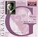 Grainger: Works for Solo Piano, Vol. 3