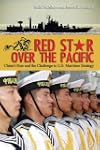 Red Star over the Pacific: China's Ri...