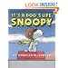 It's a Dog's Life, Snoopy (Peanuts colour collection)