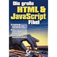 HTML und Javascript Fibel.
