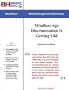 Mindless Age Discrimination Is Getting Old -- Older Workers On The Firing Line Once Again